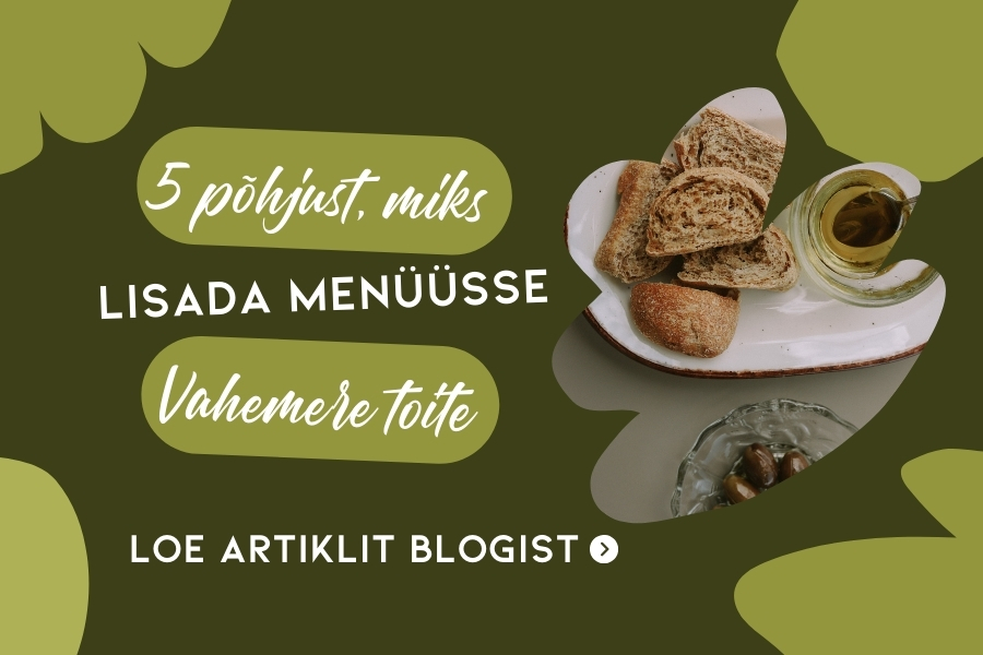 Blogipostituse reklaambänner, kus on Vahemere köögi peamised komponendid ehk õli ja oliivid ning bänner suunab blogisse lugema miks Vahemere dieeti tasub järgida.